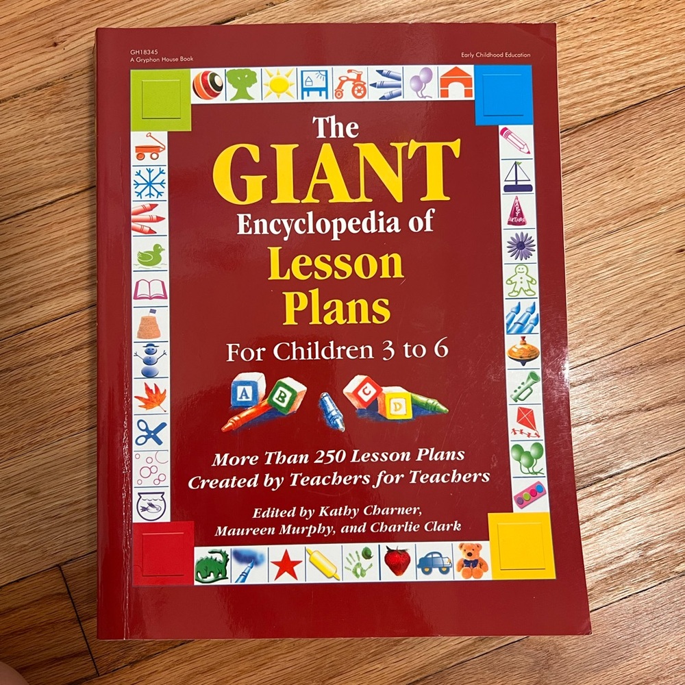 The GIANT Encyclopedia of Lesson Plans for Children 3 to 6 by M. Murphy